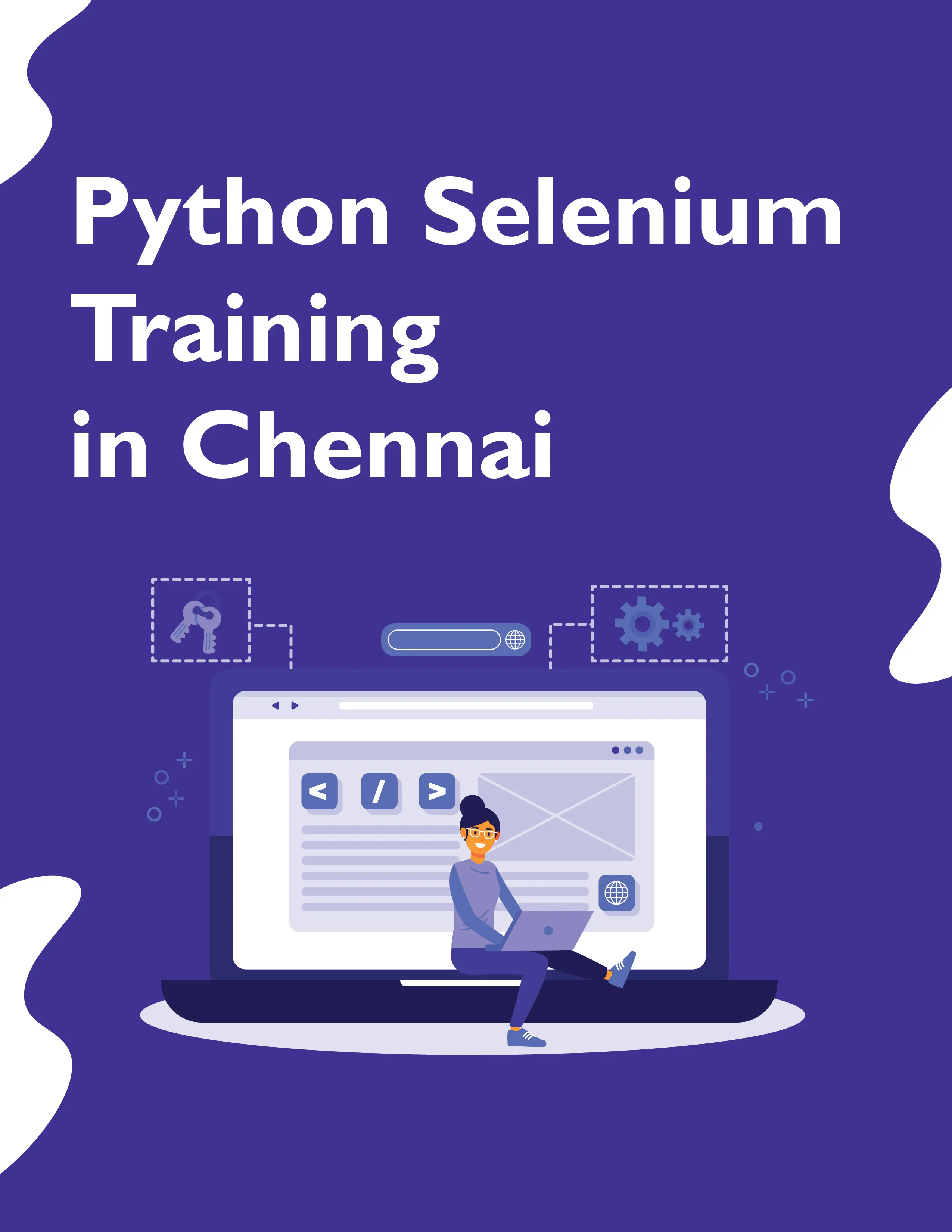 Python Selenium Training in chennai